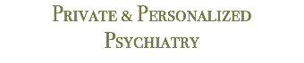 Private & Personalized Psychiatry